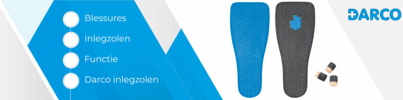 Waarom kiezen voor Darco inlegzolen?